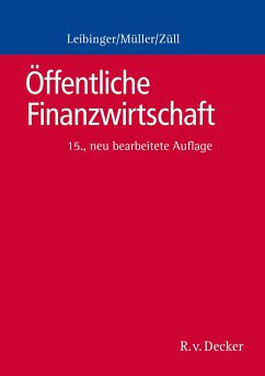 Öffentliche Finanzwirtschaft - Leibinger, Bodo;Müller, Reinhard;Züll, Bernd