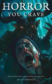 Horror You Crave: You Shouldn't Have Done It, Millie (eBook, ePUB)