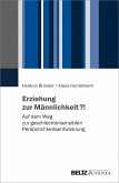 Erziehung zur Männlichkeit?! (eBook, PDF)