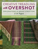 Creative Treadling with Overshot (eBook, ePUB)