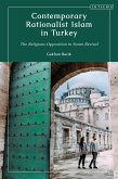 Contemporary Rationalist Islam in Turkey (eBook, ePUB)