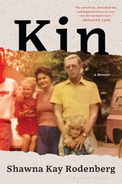 Kin (eBook, ePUB) - Rodenberg, Shawna Kay