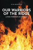 Our Warriors of the Ridge (eBook, ePUB)