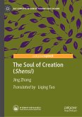 The Soul of Creation (Shensi) (eBook, PDF)