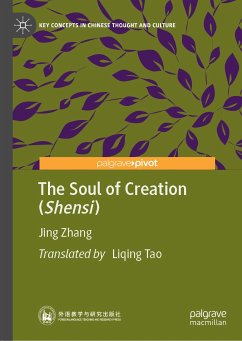 The Soul of Creation (Shensi) (eBook, PDF) - Zhang, Jing