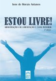 ESTOU LIVRE! (eBook, ePUB)