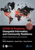 COVID-19 Pandemic, Geospatial Information, and Community Resilience (eBook, ePUB)