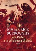 John Carter e la principessa di Marte (eBook, ePUB)