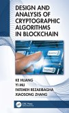 Design and Analysis of Cryptographic Algorithms in Blockchain (eBook, PDF)