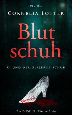 Blutschuh (eBook, ePUB) - Lotter, Cornelia