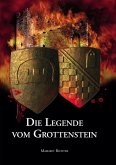 Die Legende vom Grottenstein (eBook, ePUB)