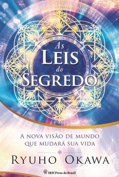 As Leis do Segredo (eBook, ePUB) - Okawa, Ryuho