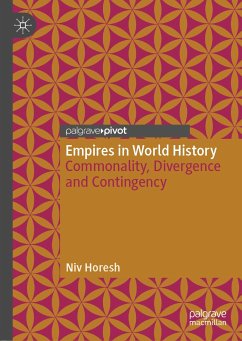 Empires in World History (eBook, PDF) - Horesh, Niv