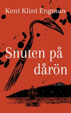 Snuten på dårön (eBook, ePUB)