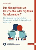 Das Management als Flaschenhals der digitalen Transformation? (eBook, ePUB)
