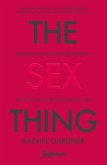 The Sex Thing (eBook, ePUB)