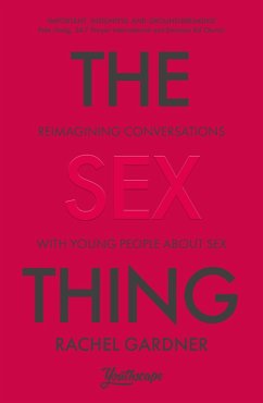 The Sex Thing (eBook, ePUB) - Gardner, Rachel