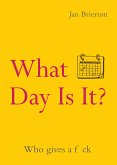 What Day Is It? (eBook, ePUB)