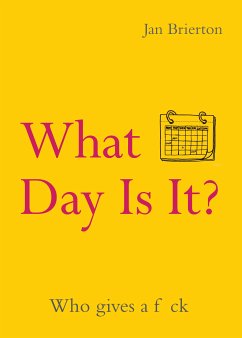 What Day Is It? (eBook, ePUB) - Brierton, Jan