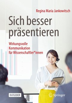 Sich besser präsentieren (eBook, PDF) - Jankowitsch, Regina Maria