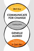 Communicate for Change (eBook, ePUB)