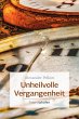 Unheilvolle Vergangenheit (eBook, PDF) - Bild 1