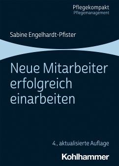 Neue Mitarbeiter erfolgreich einarbeiten (eBook, ePUB) - Engelhardt, Sabine