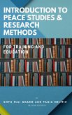 Introduction to Peace Studies & Research Methods (eBook, ePUB)