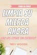 Poner en orden: limpia su mierda ahora... - Bild 1