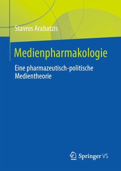 Medienpharmakologie (eBook, PDF) - Arabatzis, Stavros