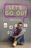 Let's Go Out (Let's Connect, #2) (eBook, ePUB)