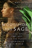 Woodsmoke and Sage (eBook, ePUB)