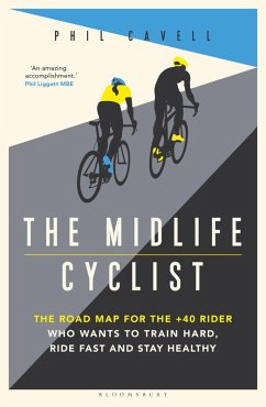 The Midlife Cyclist (eBook, ePUB) - Cavell, Phil