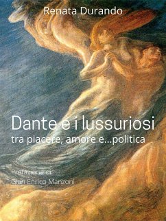 Dante e i lussuriosi (eBook, ePUB) - Durando, Renata