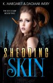 Shedding Skin (The Ice Court, #2) (eBook, ePUB)