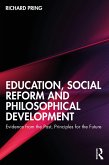 Education, Social Reform and Philosophical Development (eBook, PDF)