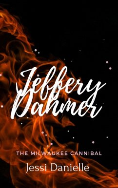 Cover Jeffery Dahmer: The Milwaukee Cannibal (eBook, ePUB)