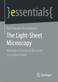 The Light-Sheet Microscopy (eBook, PDF)