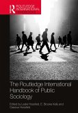 The Routledge International Handbook of Public Sociology (eBook, ePUB)