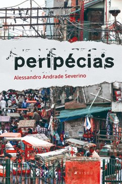 Peripécias (eBook, ePUB) - Severino, Alessandro Andrade
