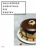 Halloween Christmas Pie Poetry (eBook, ePUB)
