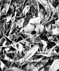 Chant Of Disenchantment (eBook, ePUB) - Saraiva, Mongiardim