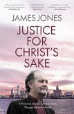 Justice for Christ's Sake (eBook, ePUB)