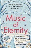 Music of Eternity: Meditations for Advent with Evelyn Underhill (eBook, ePUB)