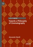 Towards a Philosophy of Cinematography (eBook, PDF)