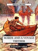 Mardi: and a Voyage Thither (eBook, ePUB)