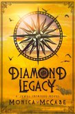 Diamond Legacy (Jewel Intrigue Novels, #1) (eBook, ePUB)