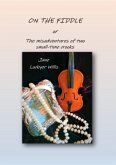 On the Fiddle (eBook, ePUB) On the Fiddle (eBook, ePUB)