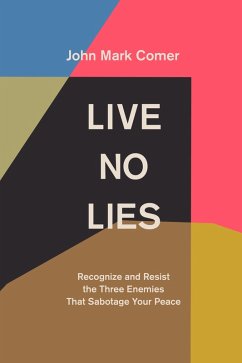 Live No Lies (eBook, ePUB) - Comer, John Mark