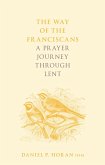 The Way of the Franciscans (eBook, ePUB)